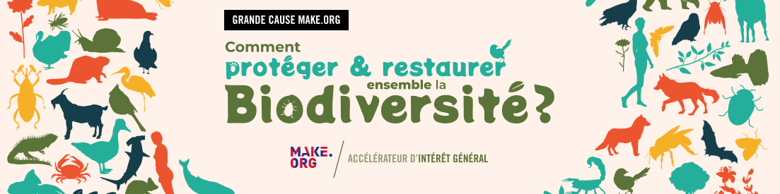 Comment protéger & restaurer ensemble la biodiversité ?