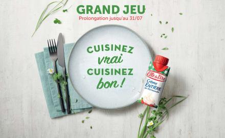 Ne ratez pas notre grand jeu " Cuisinez vrai, cuisinez bon !"